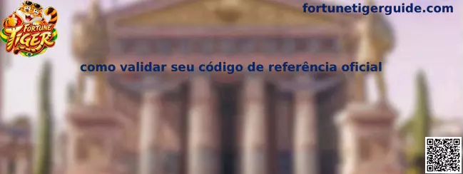 Validar código de referência