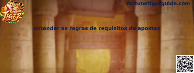 Requisitos de apostas