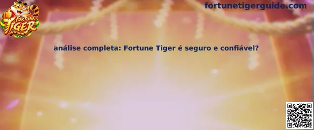 Análise Fortune Tiger